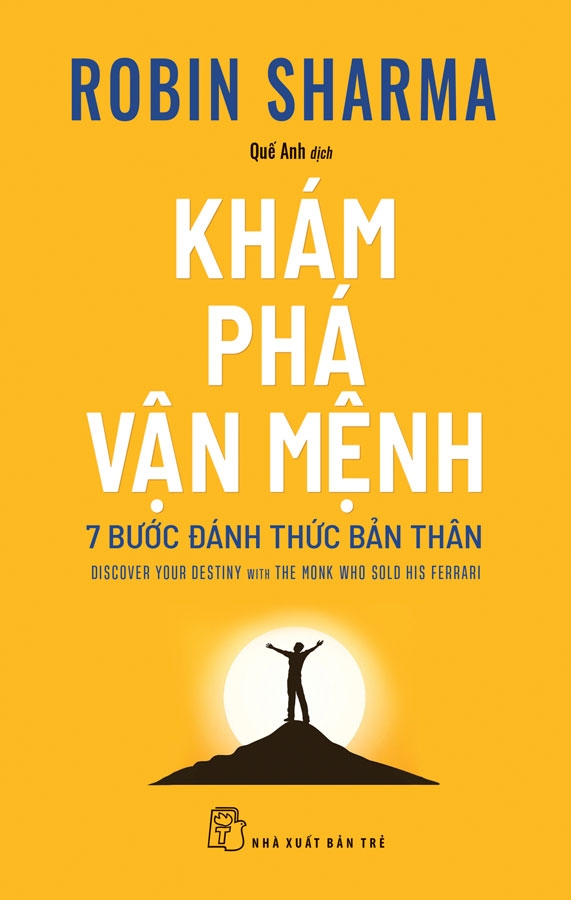 Sách nxb trẻ - khám phá vận mệnh - robin sharma
