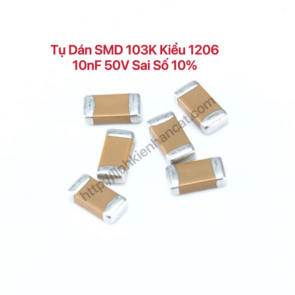 Tụ dán smd 103k kiểu 1206 10nf 50v sai số 10%