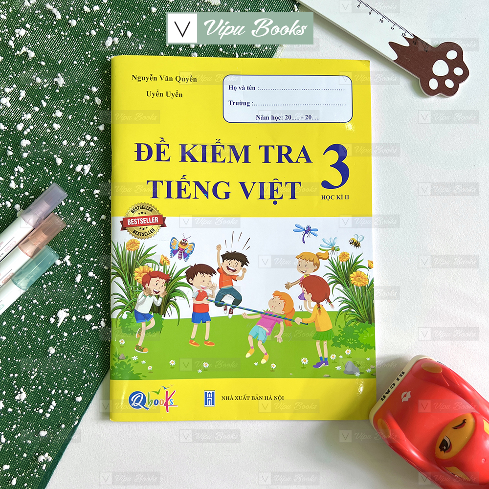 Sách - Đề Kiểm Tra Tiếng Việt Lớp 3 - Học Kì 2