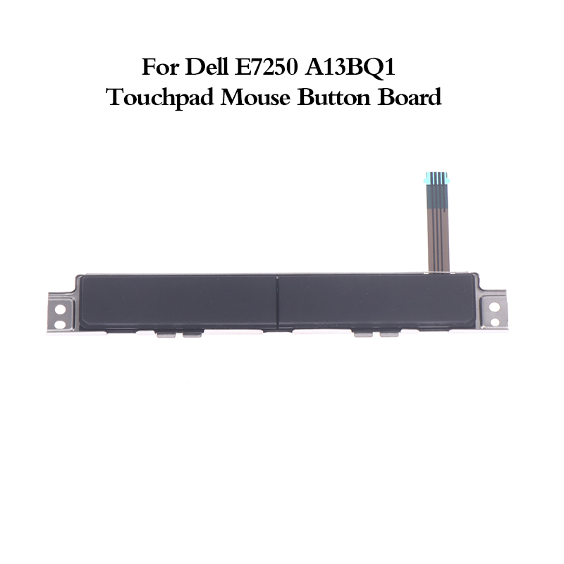 [PERNG] Tehe 1Pc Touchpad Mouse Button Board For Dell E7250 A13BQ1 Left Right Button