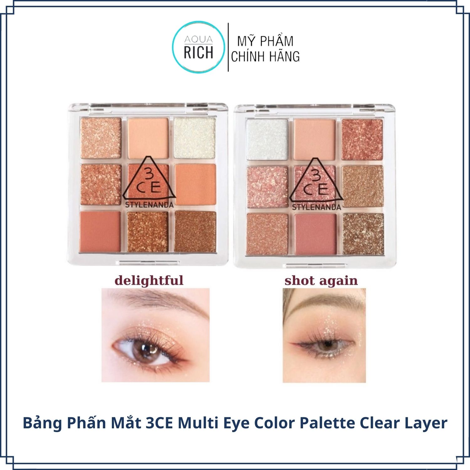 Bảng Phấn Mắt 9 Ô 3CE Multi Eye Color Palette Clear Layer #DELIGHTFUL #SHOT AGAIN [ Vỏ Trắng ]