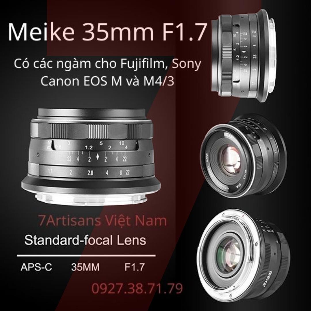 (CÓ SẴN) Ống Kính Meike 35mm F1.7 lens đa dụng có các ngàm cho Sony E, Fujifilm, Canon EOS-M và Panasonic Olympus M4/3