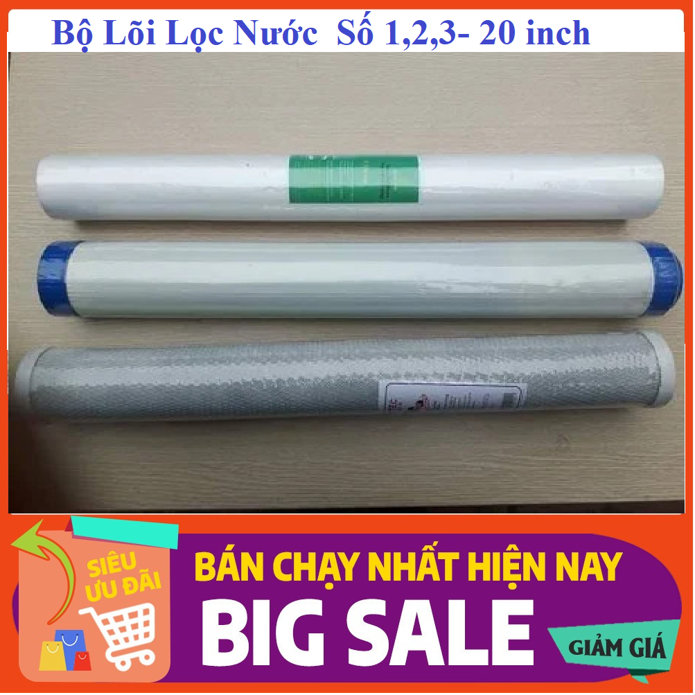 Lõi Lọc Nước  Số 1,2,3 - 20INCH