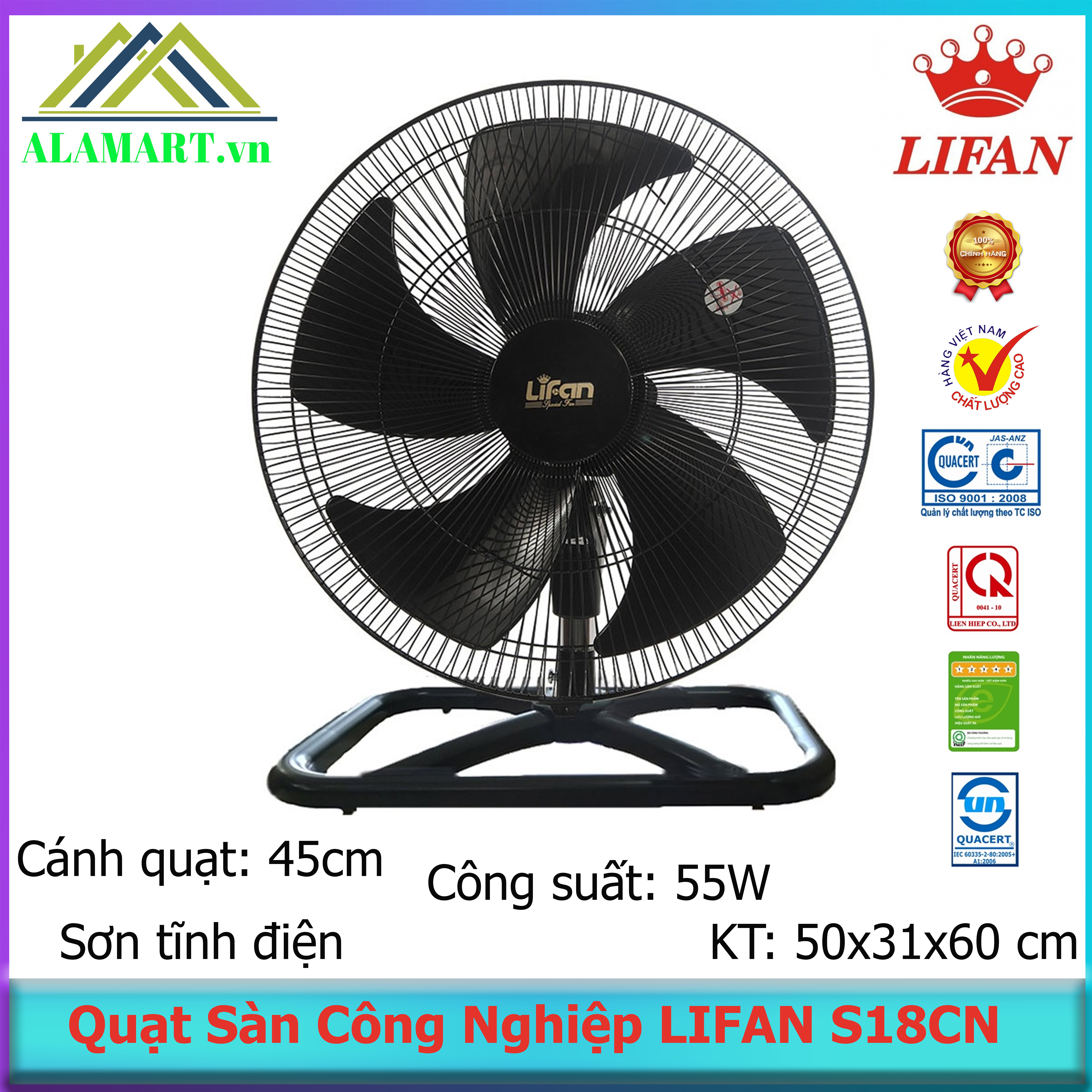 Quạt sàn công nghiệp lifan s-18cn , sơn tĩnh điện, sải cánh 45cm.