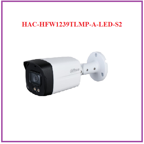 Camera hfw1239tlmp-a-led-s2 full color 2.0mp dahua
