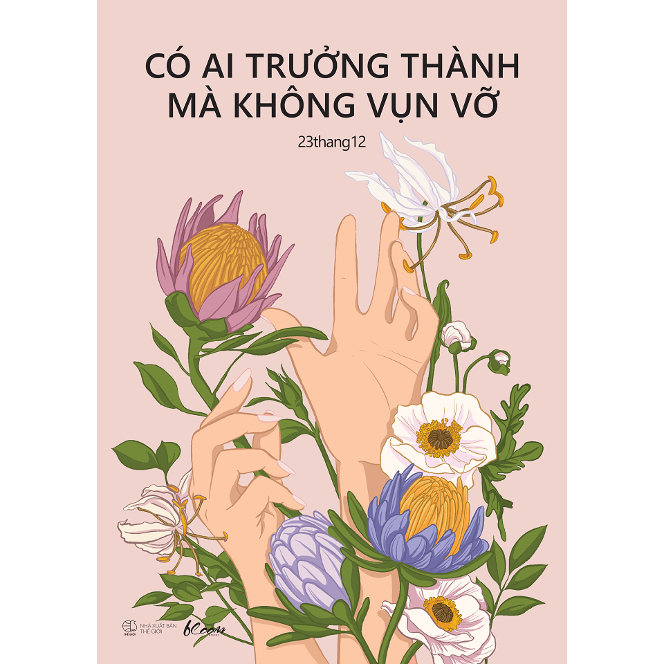 Sách - có ai trưởng thành mà không vụn vỡ - azvietnam