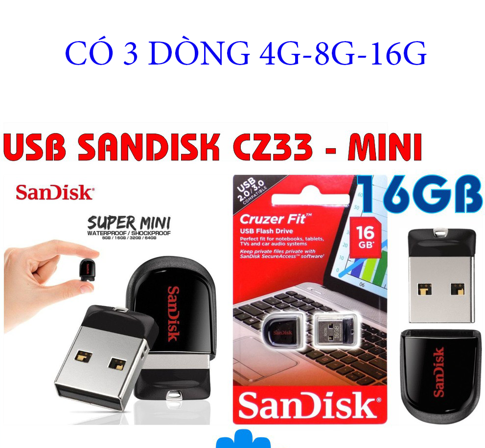 Usb sandisk 4g - 8g - 16g - 32g - 64g sdcz33 mini 2.0 bh:24 tháng