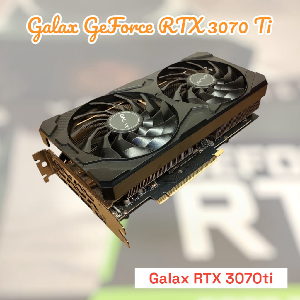 Bekas VGA GALAX RTX 3070 TI 8GB GDD6X 256-BIT (1-Click OC