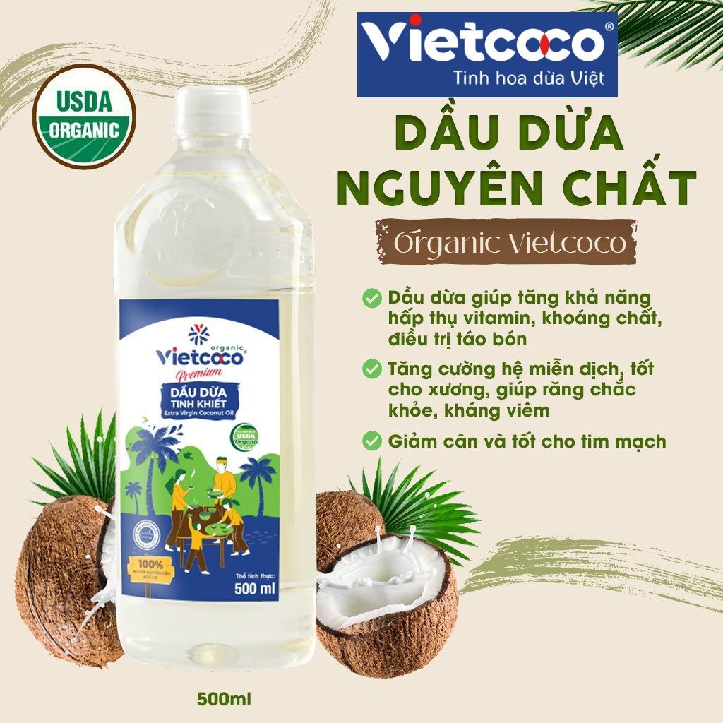 Dầu dừa nguyên chất Organic Vietcoco 500ml (Việt Nam CLC)