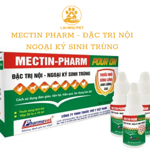 Mectin pharm nhỏ lưng -lai nhự pet