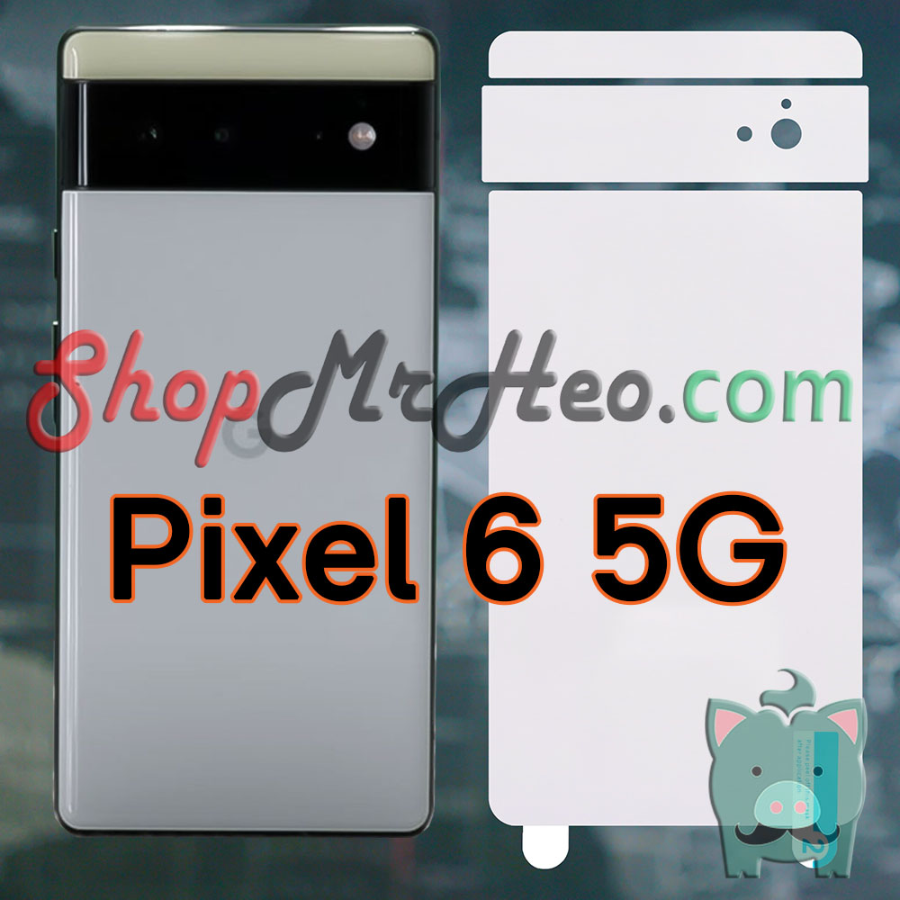 Dán Dẻo PPF Full Mặt Sau Lưng Google Pixel 6 Pro - Pixel 6 5G (Trong và Nhám)
