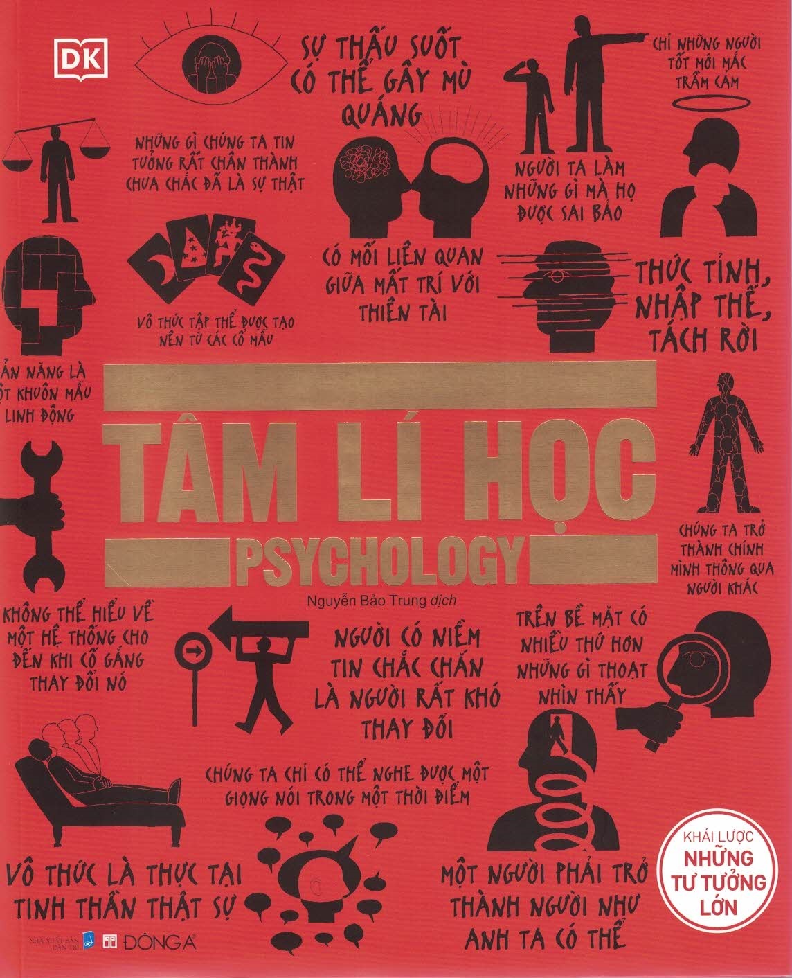 Tâm Lý Học - Khái Lược Những Tư Tưởng Lớn (Bìa Cứng)