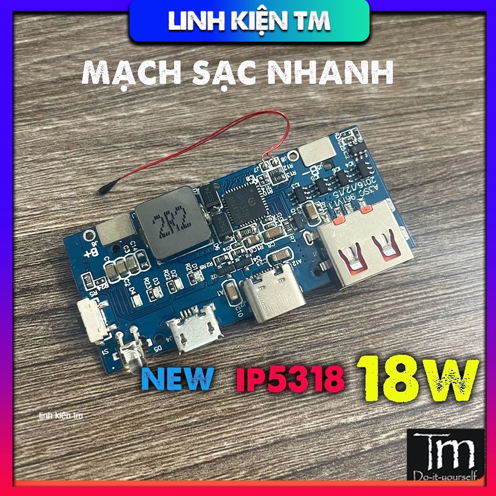 Mạch sạc dự phòng sạc nhanh qc3.0 18w ip5318 mới