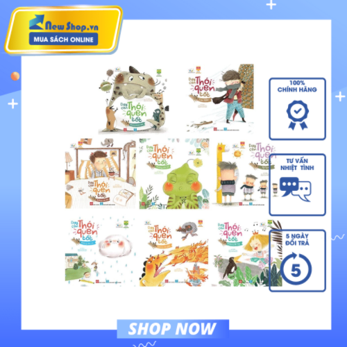 Sách thiếu nhi - combo dạy con thói quen tốt - cho trẻ 3-6 tuổi - newshop