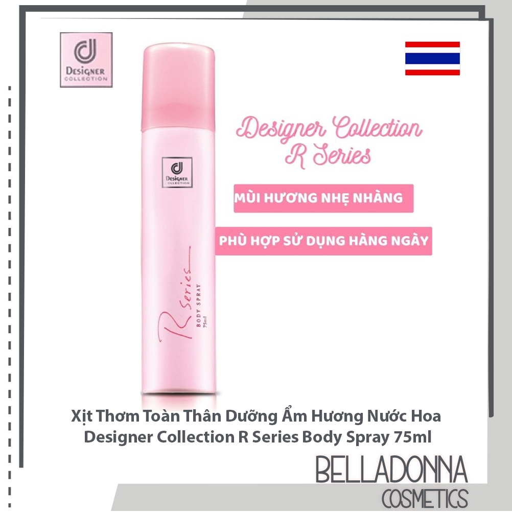 Xịt Thơm Toàn Thân Dưỡng Ẩm Hương Nước Hoa Designer Collection R Series Body Spray 75ml