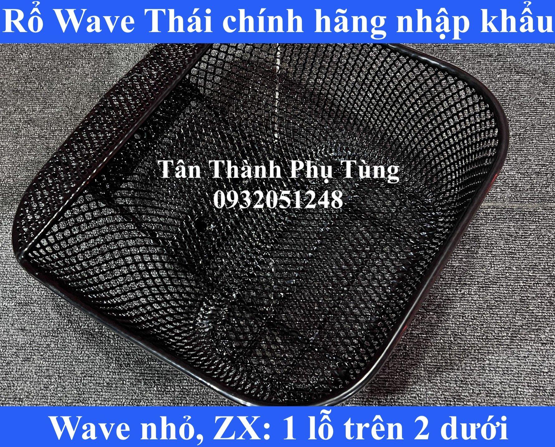 Rổ Wave Thái chính hãng nhập khẩu Thailand ( hàng zin)