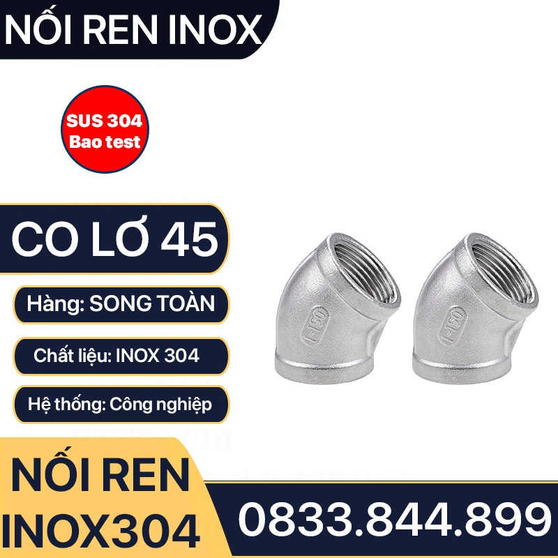 Co lơ ren trong inox 304 , co lơ 45 độ ren trong inox 304