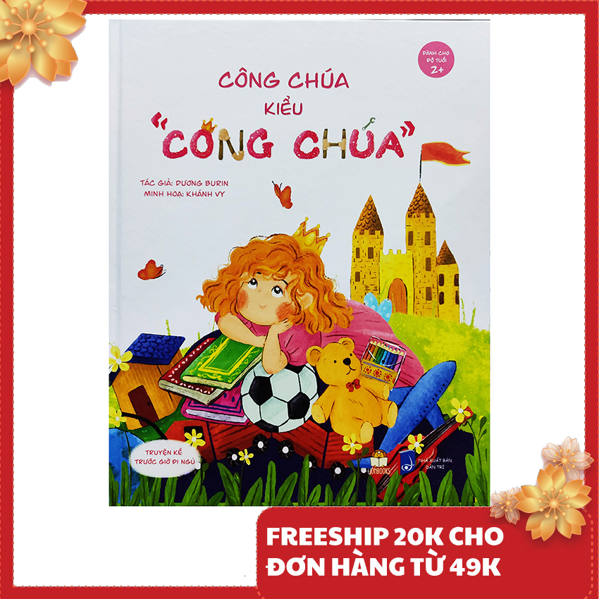 Sách thiếu nhi - Công chúa kiểu công chúa - Truyện kể trước giờ đi ngủ