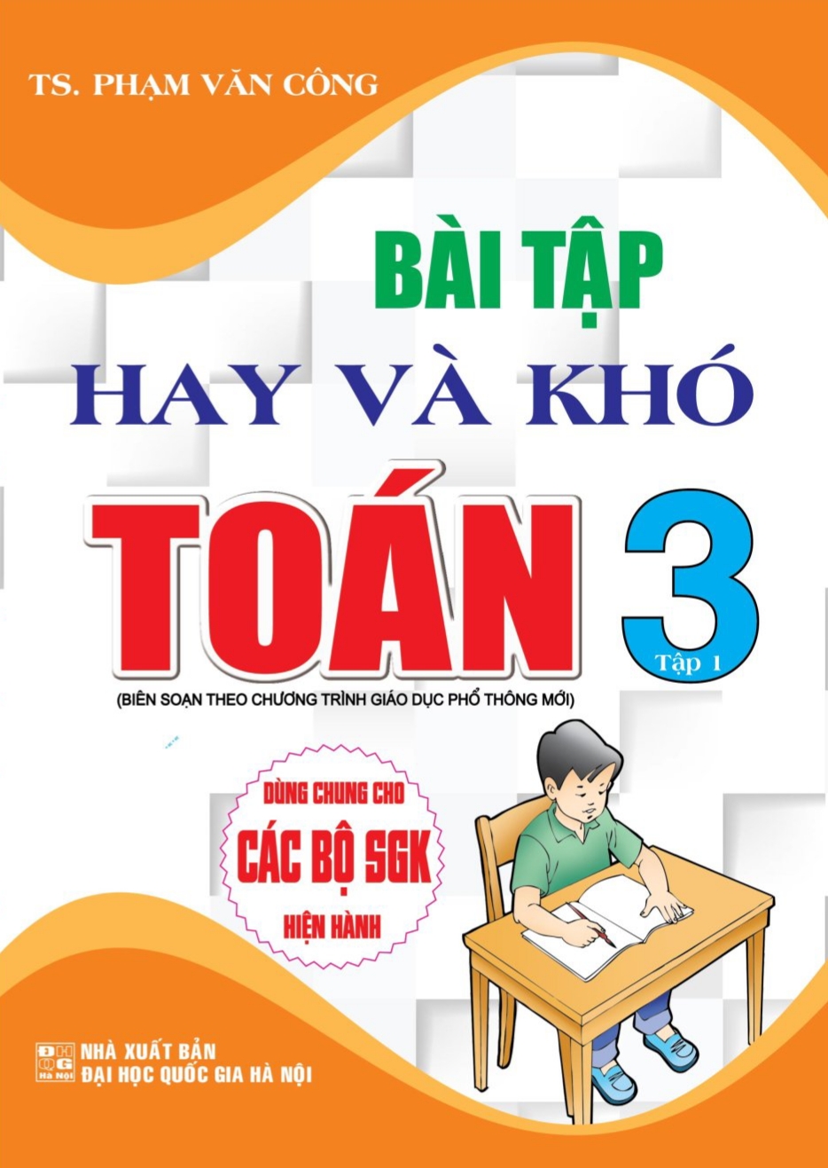Bài tập hay và toán khó 3 tập 1