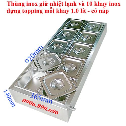 Thùng inox giữ lạnh và 10 khay đựng topping