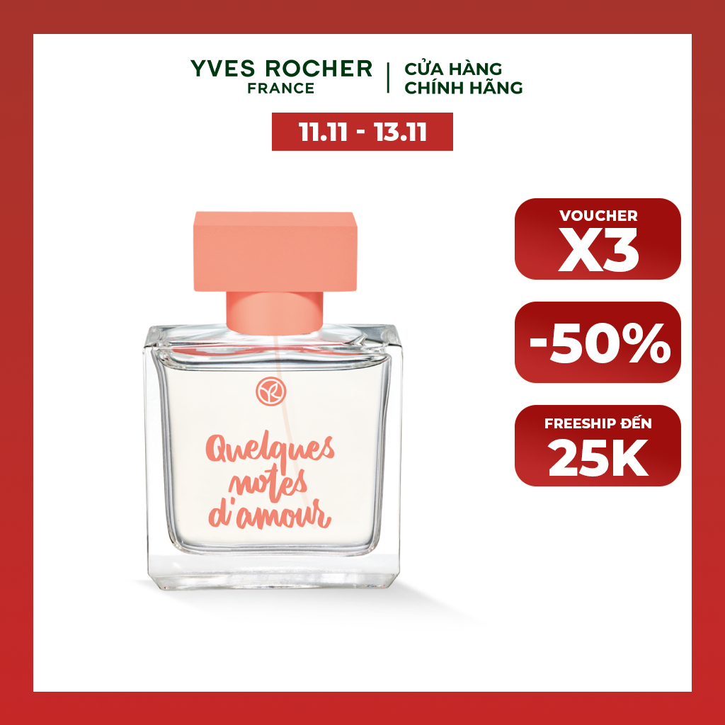[HSD 04/2025] Nước hoa Yves Rocher QUELQUES NOTES D'AMOUR L'EAU DE PARFUM 50ML
