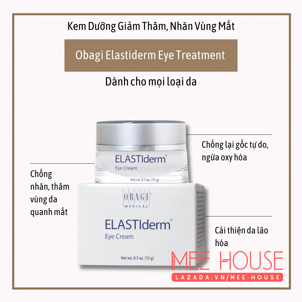 Kem mắt ELASTIDERM EYE CREAM 15g