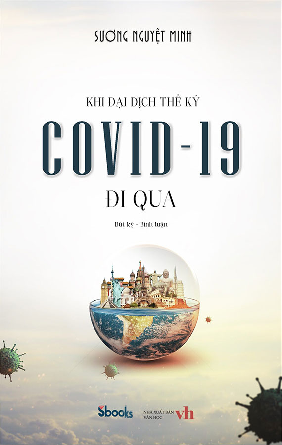 Khi đại dịch thế kỷ covid-19 đi qua