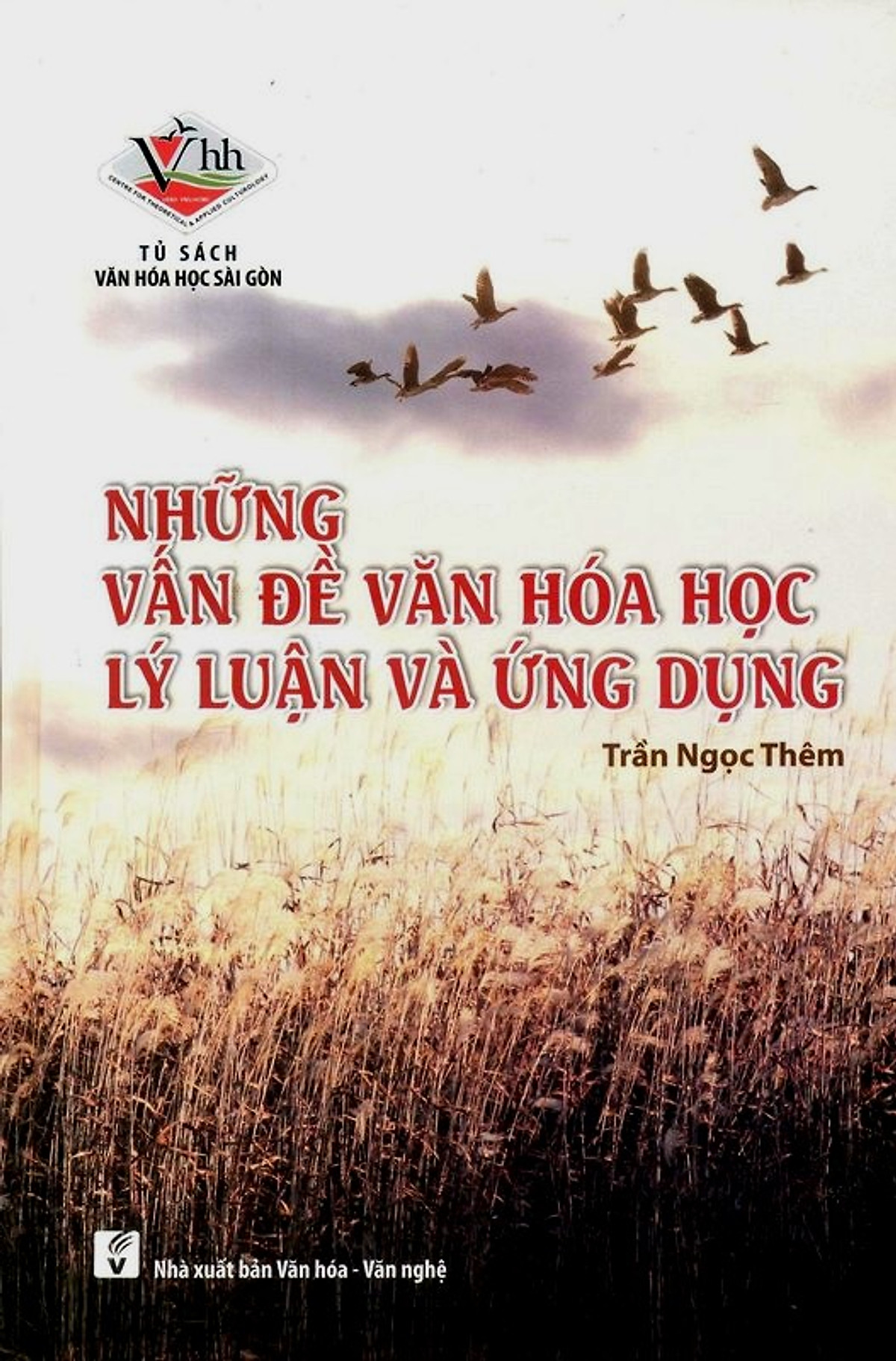 Nxbhcm - sách những vấn đề văn hoá học lý luận và ứng dụng