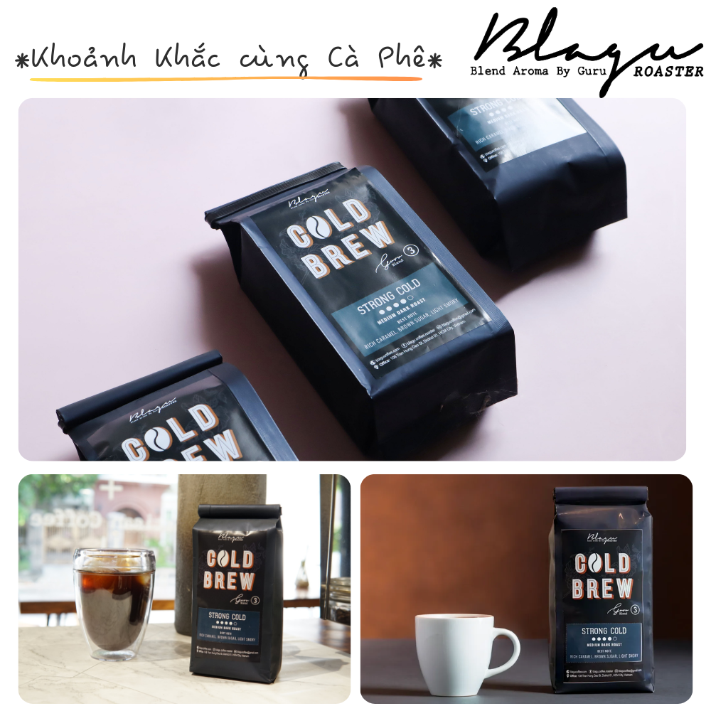 Cà Phê Blagu Hạt Đã Rang Guru 3 Blend Cold Brew - Strong Cold - Chuyên Dùng Cold Brew - 100% Arabica - Medium Dark - 250gram