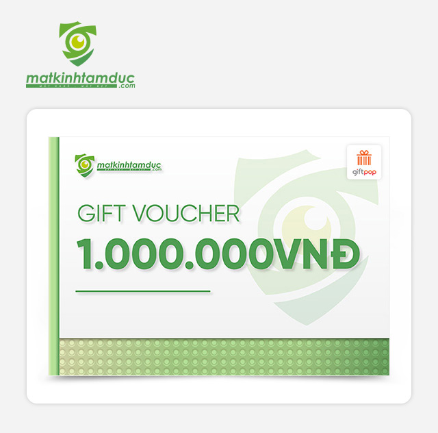 Phiếu quà tặng Mắt Kính Tâm Đức 1000K