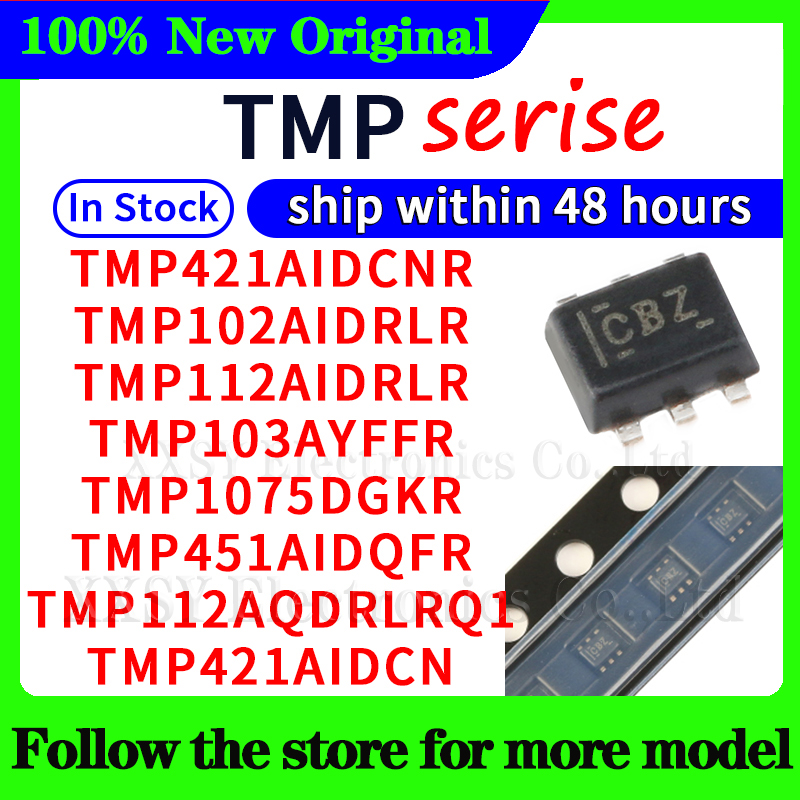 TMP102AIDRLR%20TMP421AIDCNR%20TMP112AIDRLR%20TMP1075DGKR%20TMP103AYFFR%20TMP451AIDQFR%20TMP112AQDRLRQ1%20TMP421AIDCN%2048%20Hours%20ship%20-%20Image%204