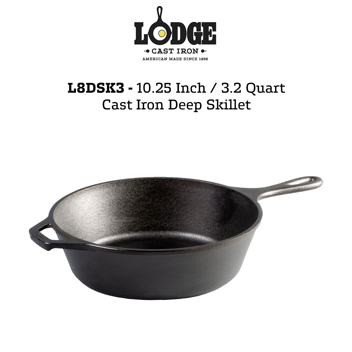 Lodge L8DSK3 Cast Iron Deep Skillet, Pre-Seasoned, 10.25-Inch