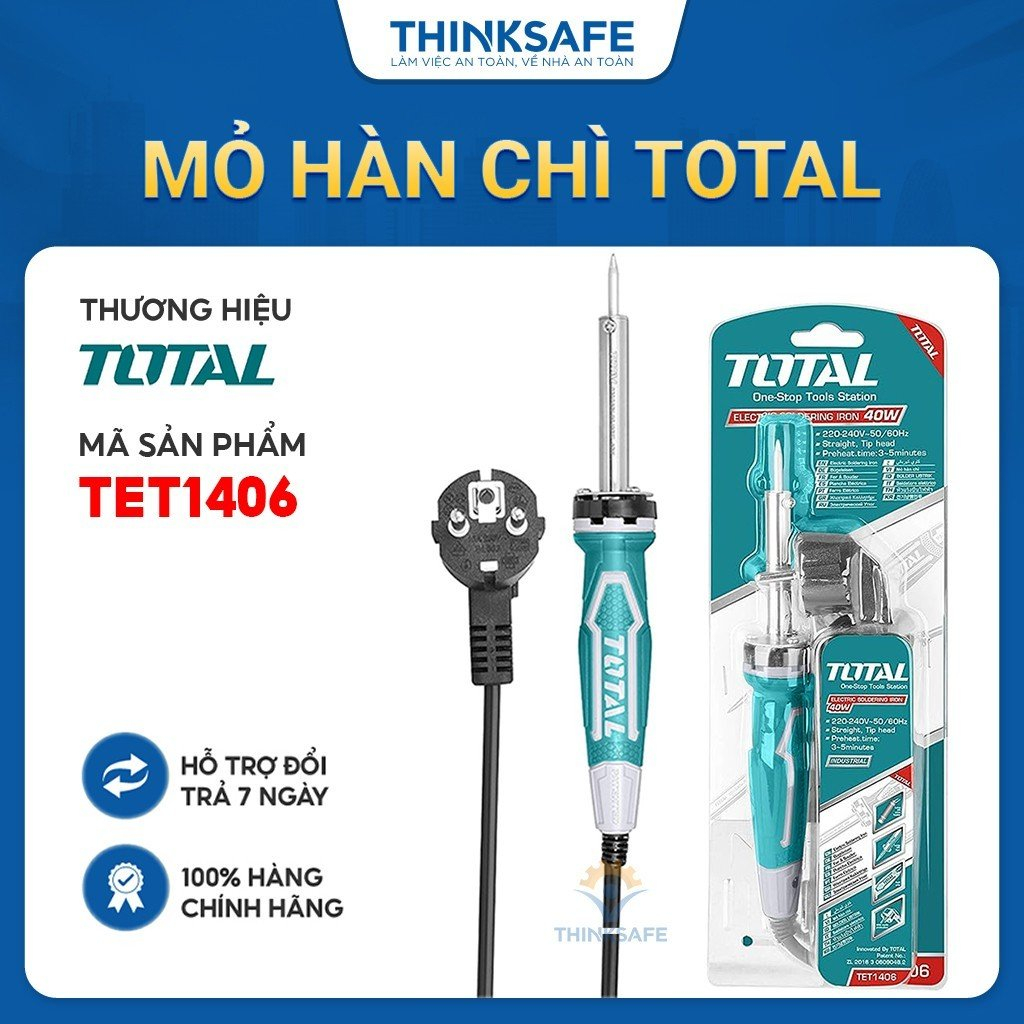 Mỏ hàn chì total tet1406 tet1606 công suât 40w và 60w đầu hàn thẳng điện áp 220v-240v mỏ hàn điện total chính hãng - thinksafe