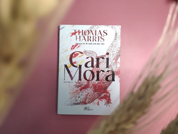 Sách - Cari Mora (Thomas Harris) (Nhã Nam HCM)