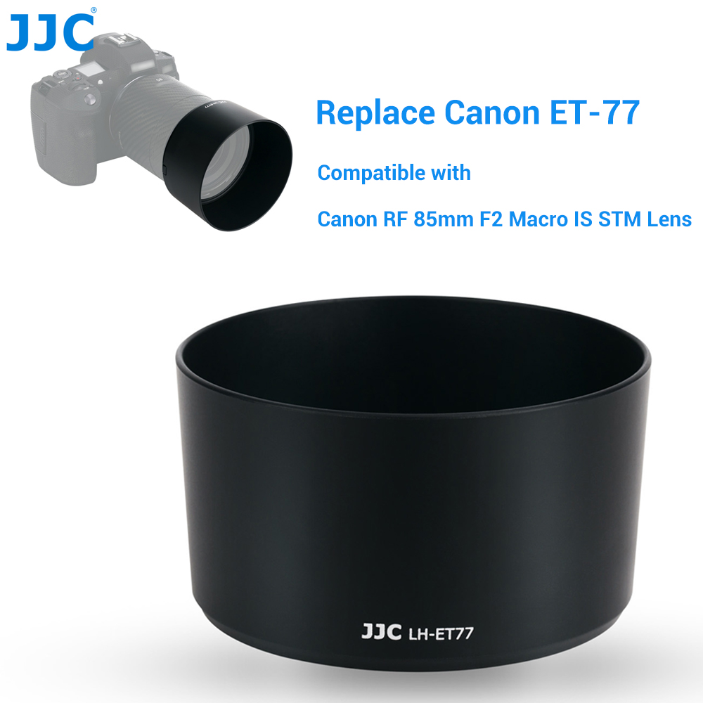 JJC ET-77 Loa che nắng ống kính tương thích với ống kính Canon RF 85mm F2 Macro IS STM dành cho máy ảnh EOS R R5 R6 RP Ra C70 thay thế cho Canon ET-77