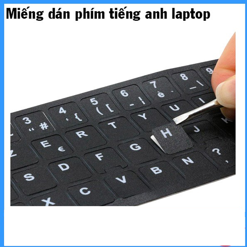 Miếng dán phím chữ ngôn ngữ Tiếng Anh cho laptop _chuẩn US-key miếng dán phím tiếng Anh