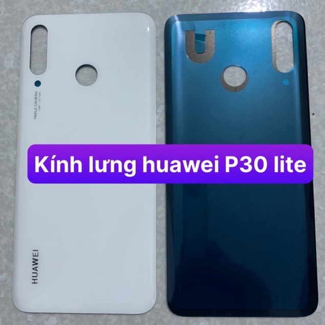 kính lưng zin hãng huawei p30 lite