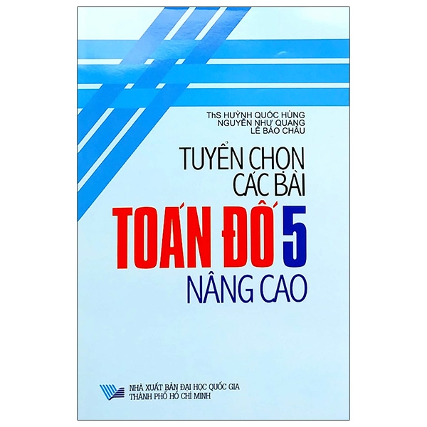 Sách - Tuyển chọn các bài toán đố 5 nâng cao