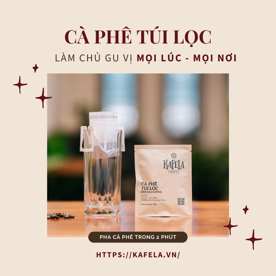 Cà phê phin giấy túi lọc Kafela Drip Coffee