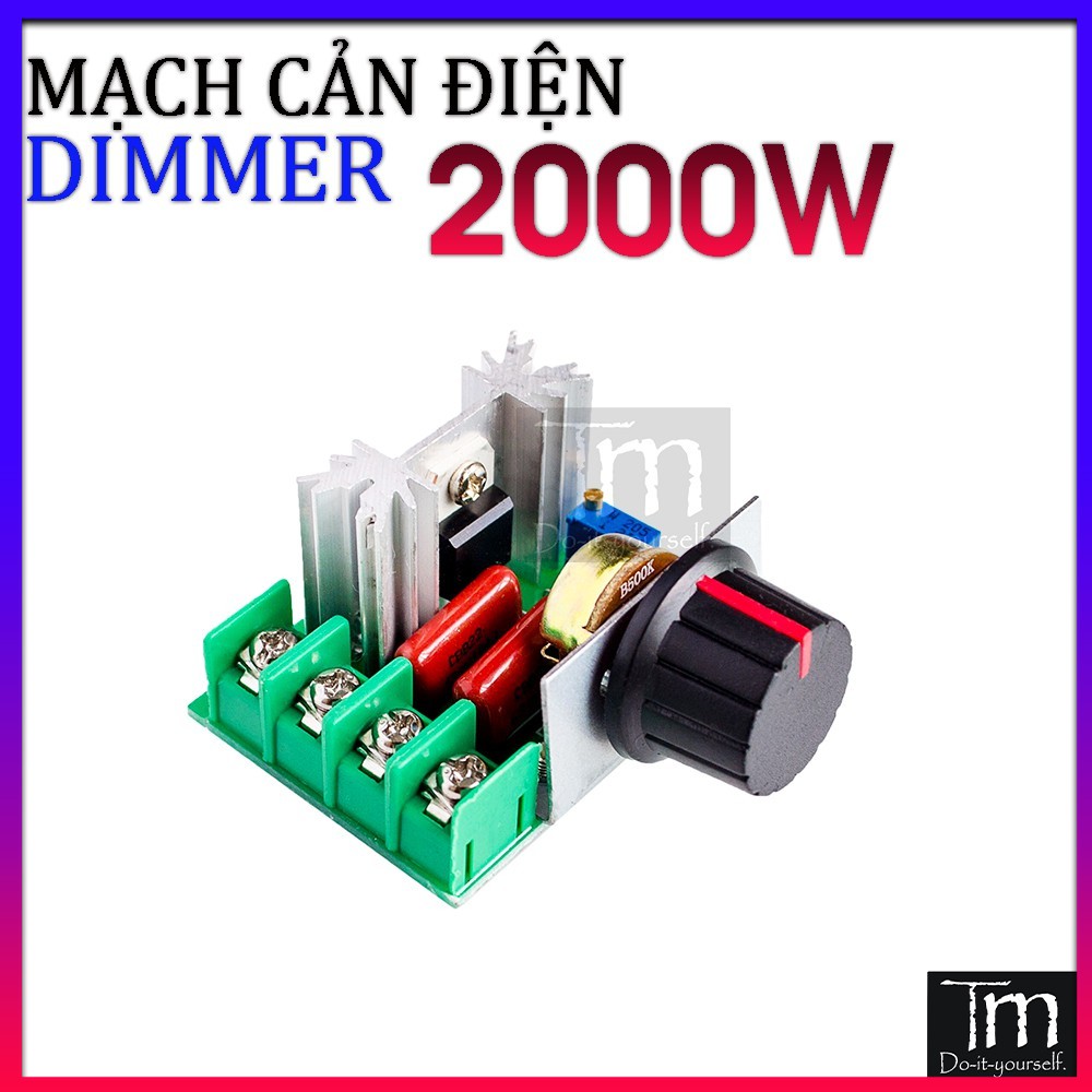 Mạch cản điện dimmer 2000w scr