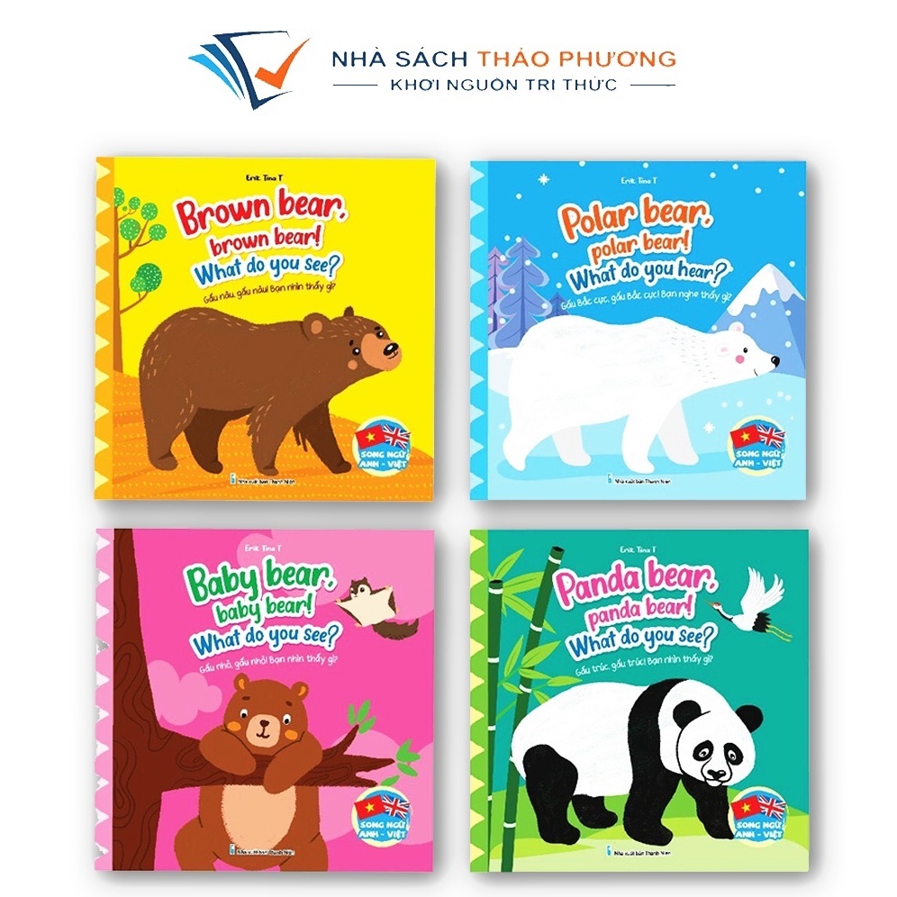 Truyện song ngữ Anh - Việt - Gấu Bắc cực, Gấu nhỏ, Gấu trúc, Gấu nâu-Thaophuongbooks