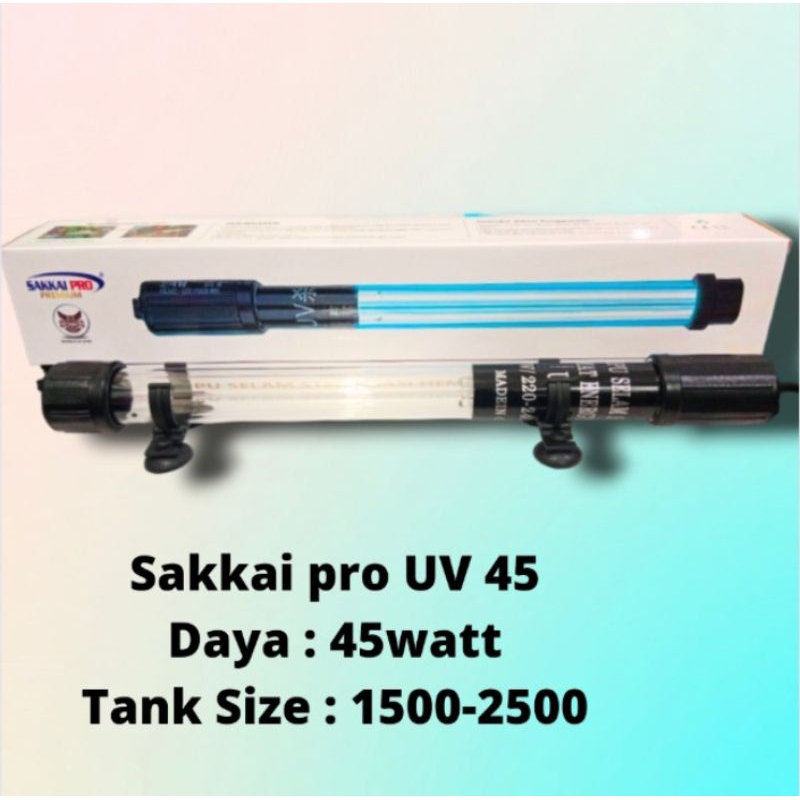 SAKKAI PRO UV 45WATT LAMPU UV ULTRAVIOLET ANTI LUMUT BAKTERI STERILISASI
