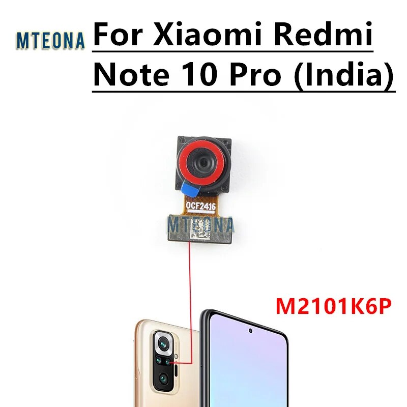 Front Rear Main Camera For Xiaomi Redmi Note 10 Pro (India) Selfie Facing Back Main Macro Depth Camera Flex Cable Parts M2101K6P. 