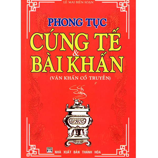Phong tục cúng tế & bài khấn
