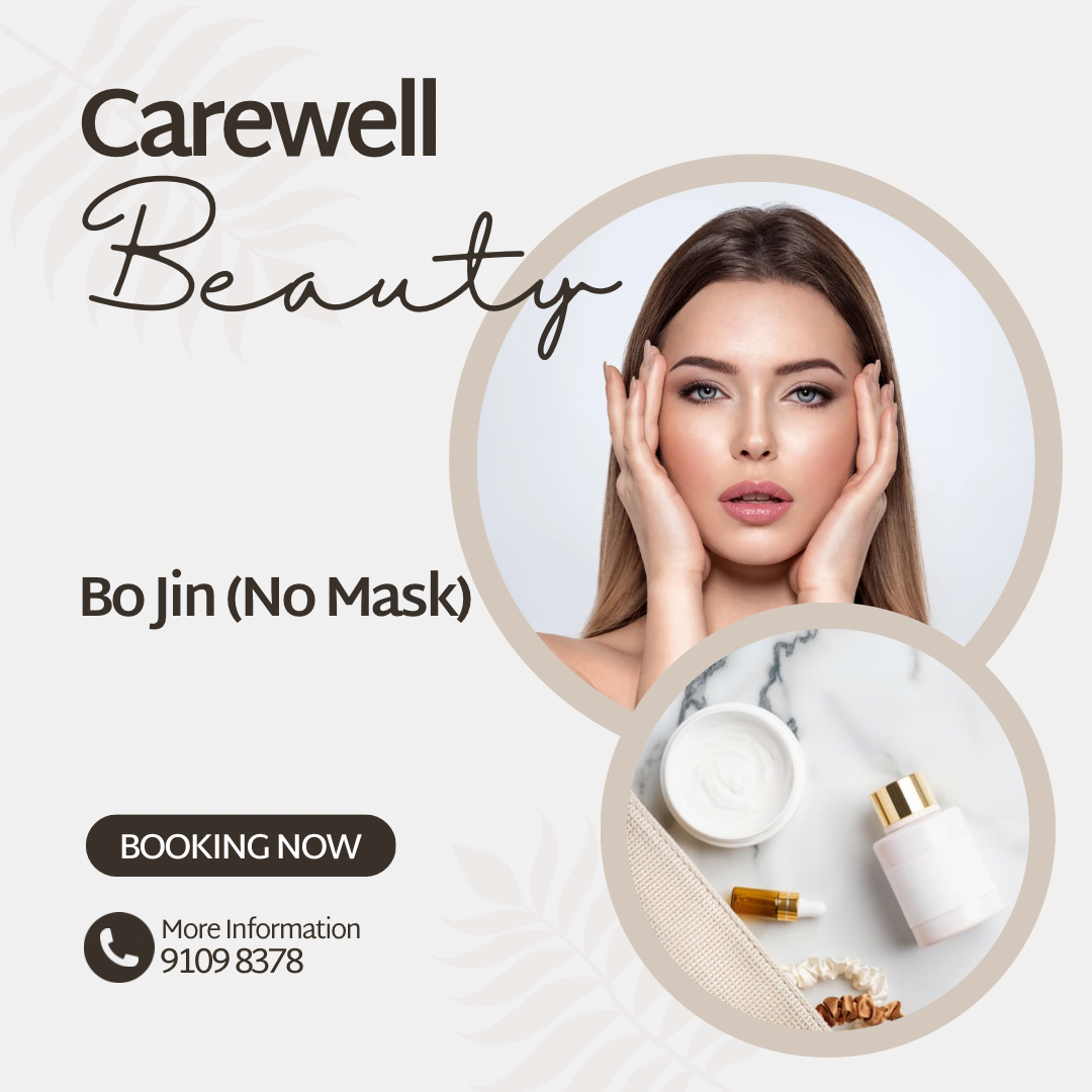 [CAREWELL BEAUTY] Bo Jin Facial (With MASK) (1st Trial Only!) (Redeem