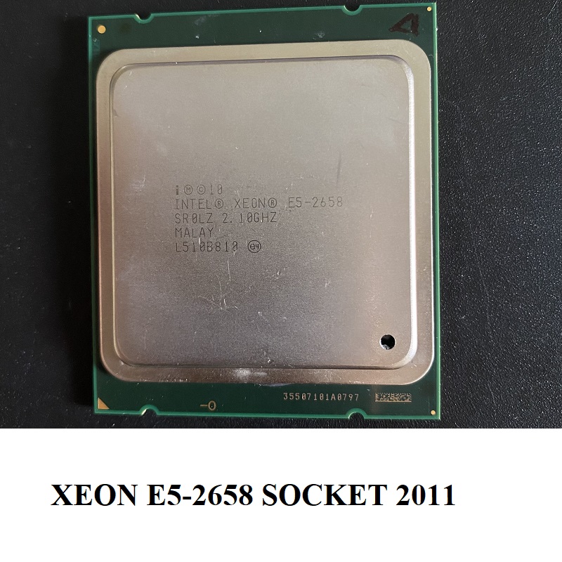 CPU Xeon E5-2658, E5-2660, E5-2690, E5-2603V2, E5-2630V2 Socket 2011, hàng chính hãng BH 3 tháng