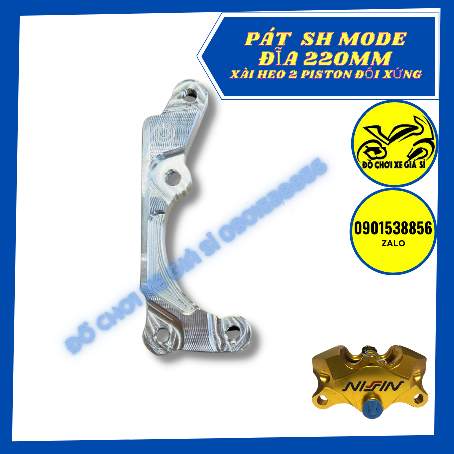 Pát trước SH mode đĩa 220mm xài heo 2 Piston đối xứng