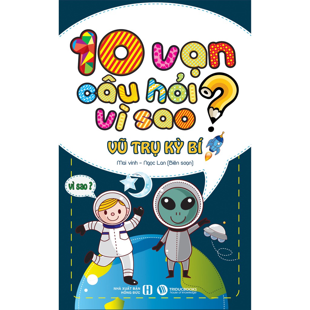 Bộ Sách Mười Vạn Câu Hỏi Vì Sao