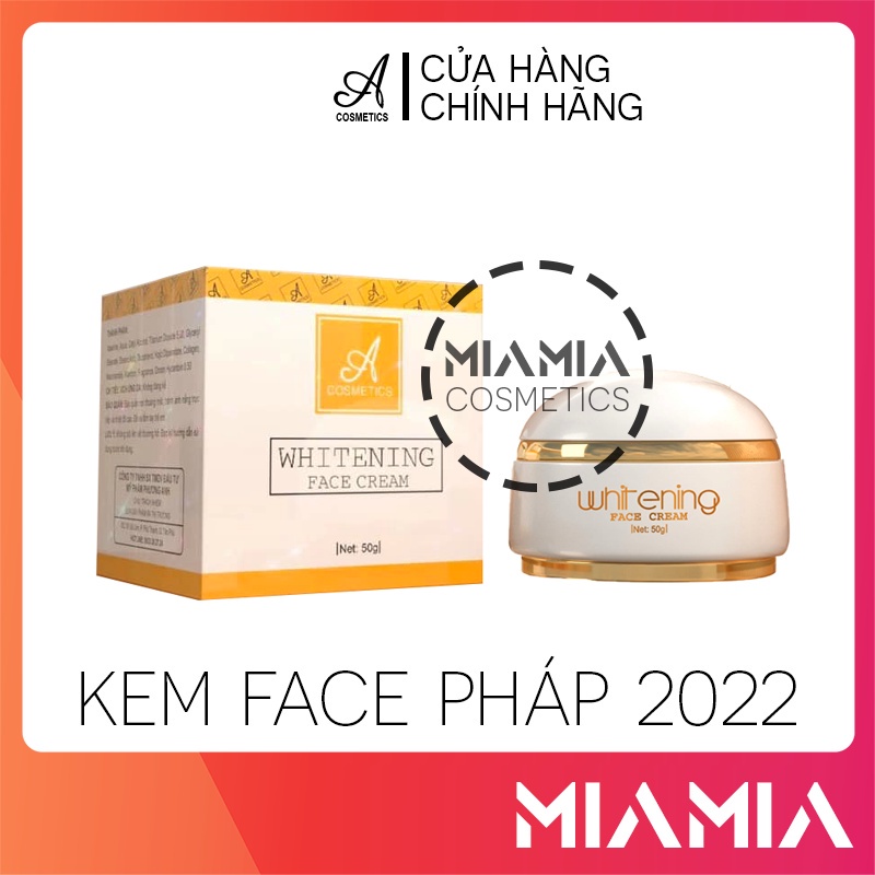 Kem Face Pháp A chính hãng - Kem Chữ A Cosmetics Mỹ Phẩm Phương Anh authentic
