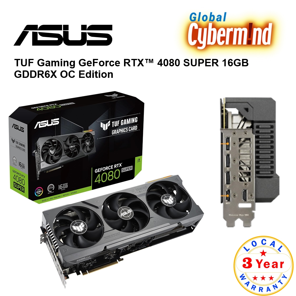 READY STOCK) ASUS TUF Gaming GeForce RTX™ 4080 SUPER 16GB GDDR6X OC Edition  with DLSS 3, lower temps, and enhanced durability - 3 Years Local Warranty  (Brought to you by Global Cybermind)